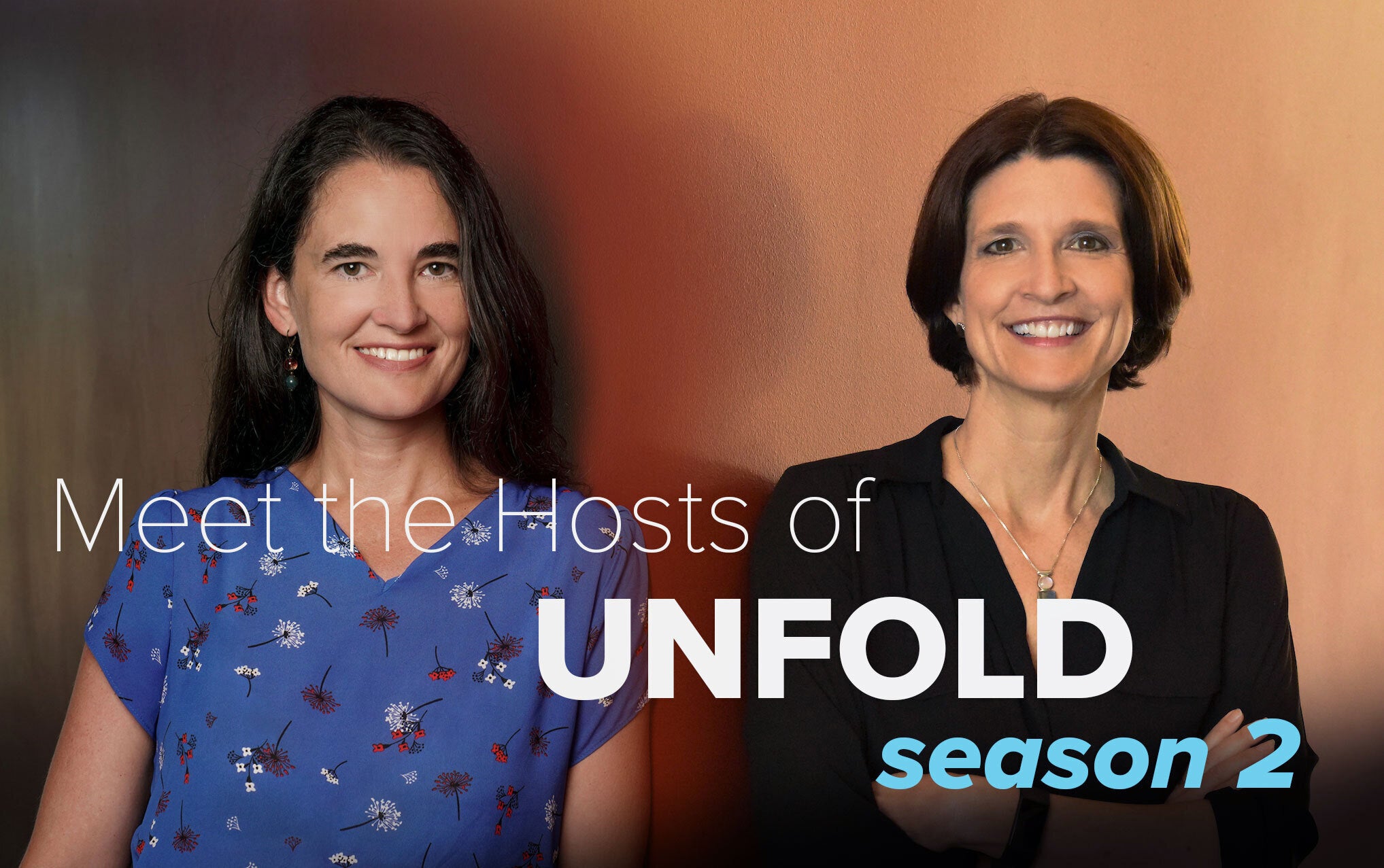 Portraits of 澳门六合彩开奖结果走势图 Unfold Podcast Season 2 Hosts Amy Quinton and Kat Kerlin
